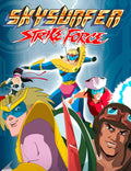 Skysurfer Strike Force The Complete DVD Series!