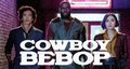 Cowboy Bebop Live Action Complete DVD Series!